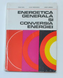 Nitu, Pantelimon, Ionescu - Energetica Generala Si Conversia Energiei (4 poze)