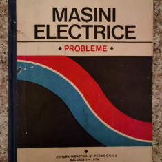 Masini Electrice Probleme - C. Bala L. Togui M. Covrig ,553570