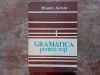 GRAMATICA PENTRU TOTI - MIOARA AVRAM , 1986