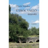 &Uacute;tr&oacute;l vall&oacute; &uacute;traval&oacute; - Versek 2017-2021 - T&ouml;r&ouml;k N&aacute;ndor