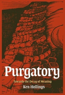 Purgatory, Volume 2: The Trash Project: Towards the Decay of Meaning foto