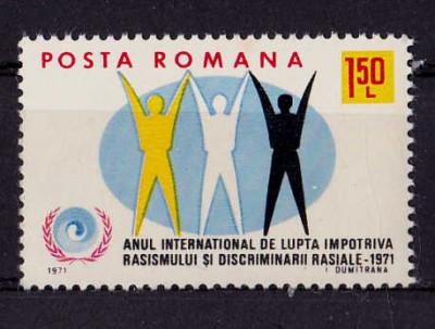 RO 1971 LP 755 &amp;quot;Anul int. impotriva rasismului si discriminarii&amp;quot;,serie , MNH foto