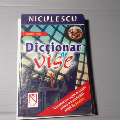 DICTIONAR DE VISE - GEORG FINK, ED NICULESCU 2003, 257 pag