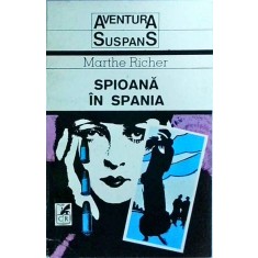 Marthe Richer - Spioana in Spania