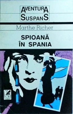 Marthe Richer - Spioana in Spania foto