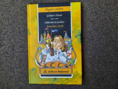 Jonathan Swift - Calatoriile lui Gulliver. Gulliver`s Travels (editie bilingva) foto