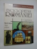 ENCICLOPEDIA ROMANIEI CUGETAREA - Lucian Predescu - Editie anastatica - 1999