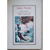 SATUL AERIAN. INCHIPUIRILE LUI JEAN MARIE CABIDOULIN-JULES VERNE-257049