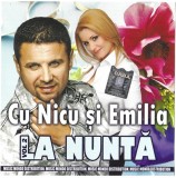 Nicu Paleru Și Emilia Ghinescu - La Nuntă Cu Nicu Și Emilia Vol. 2 , CD