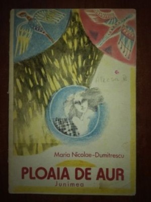 Ploaia de aur- Maria Nicolae Dumitrescu foto