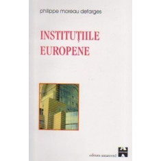 Institutiile europene - MOREAU DEFARGES Philippe