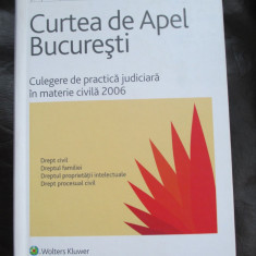 Curtea de apel Bucuresti Culegere de practica judiciara in materie penala 2006