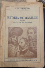 1937, ISTORIA ROMANILOR pentru clasa a IV a secundară, D. D. Patrascanu T9 foto