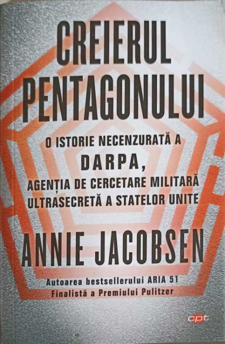 CREIERUL PENTAGONULUI-ANNIE JACOBSEN-257670