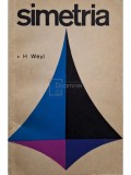 H. Weyl - Simetria (Editia: 1966)