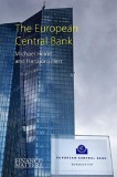 The European Central Bank | Michael Heine , Hansj&ouml;rg Herr