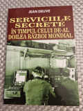 Serviciile secrete in timpul celui de al doilea razboi Mondial Jean Deuve