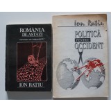 Ion Rațiu - Rom&acirc;nia de astăzi. Comunism sau... + Politică pentru Occident