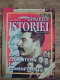 Revista Dosarele istoriei nr.10(26)/1998