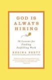 God Is Always Hiring: 50 Lessons for Finding Fulfilling Work