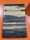 Christadelfienii. Credinta si predicile lor - Harry Tennant