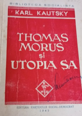 THOMAS MORUS SI UTOPIA SA KARL KAUTSKY foto