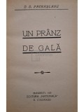 D. D. Patrascanu - Un pranz de gala (Editia: 1928)