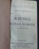 Myh 421B - Biblioteca ptr toti - Debuturile lui Cesar Borgia - Jean Richpin