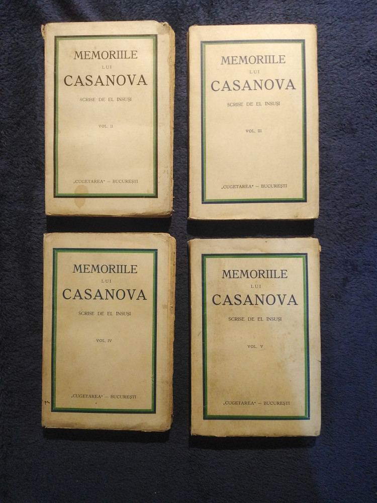 Memoriile lui Casanova scrise de el insusi, vol. II-V/ed. interbelica,  Cugetarea | arhiva Okazii.ro