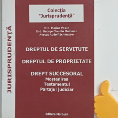 Dreptul de servitute Dreptul de proprietate Drept succesoral Marius Vasile