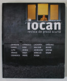 IOCAN , REVISTA DE PROZA SCURTA , ANUL 4 , NUMARUL 9 , ANII &#039;2000