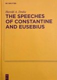 The Speeches of Constantine and Eusebius - Harold A. Drake
