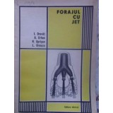 FORAJUL CU JET-I. DRAVAT, A. ERHAN, N. OPRISAN, L. OLMAZU-230977