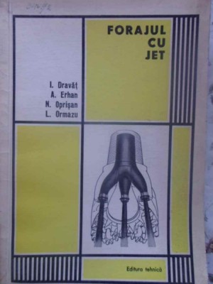 FORAJUL CU JET-I. DRAVAT, A. ERHAN, N. OPRISAN, L. OLMAZU-230977 foto