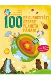 100 de curiozitati despre planeta Pamant