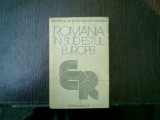 Romania in Sud-estul Europei - culegere de studii