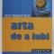 ARTA DE A IUBI de DON MIGUEL RUIZ , 2002