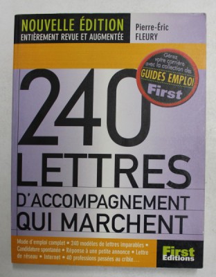 240 LETTRES D &amp;#039;ACCOMPAGNEMENT QUI MARCHENT par PIERRE - ERIC FELURY , 2001 foto