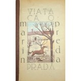 Marin Preda - Viata ca o prada (Editia: 1979)