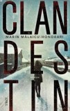 Clandestin/Marin Malaicu-Hondrari
