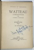 WATTEAU , L ' ENCHANTEUR par CHARLES KUNSTLER , 1936 * BOGAT ILUSTRATA , *PREZINTA INSEMNARI PE PAGINA DE TITLU