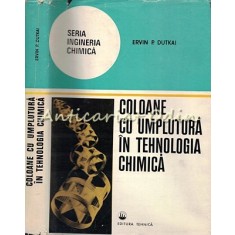 Coloane Cu Umplutura In Tehnologia Chimica - Ervin P. Dutkai