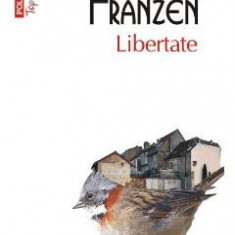 Libertate - Jonathan Franzen