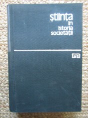 J. D. Bernal - Stiinta in istoria societatii (Editia: 1964)