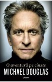 O aventura pe cinste - Michael Douglas, Shane Salerno, Michael Fleming Jr