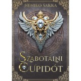 Szabot&aacute;lni Cupid&oacute;t - Heniko Sakka
