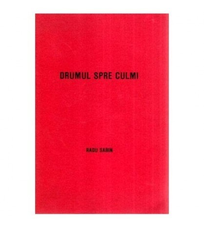 Radu Sabin - Drumul spre culmi - 114210
