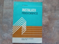 Instalatii Frigorifice - Florea Chiriac, 1981 foto