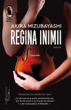 Regina inimii &ndash; Akira Mizubayashi
