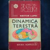 Dinamica Terestra - Nestor Lupei - Carte Geografie